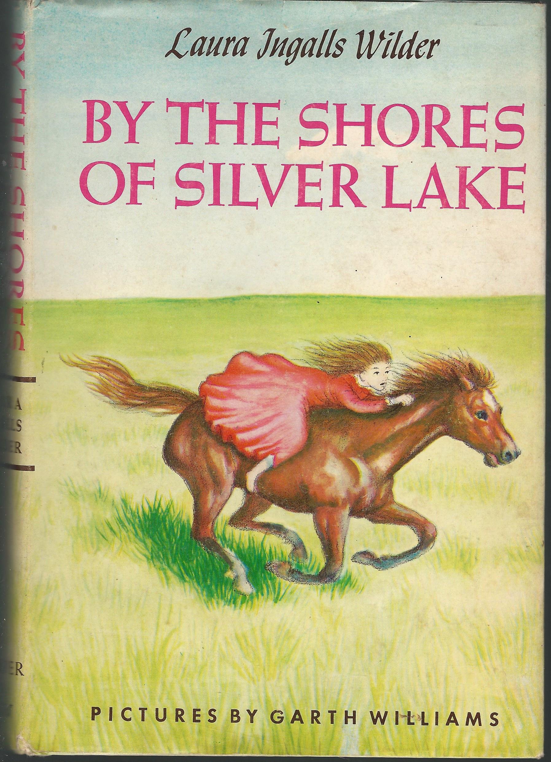 Buy By the Shores of Silver Lake (Little House-the Laura Years) — BookShops.in