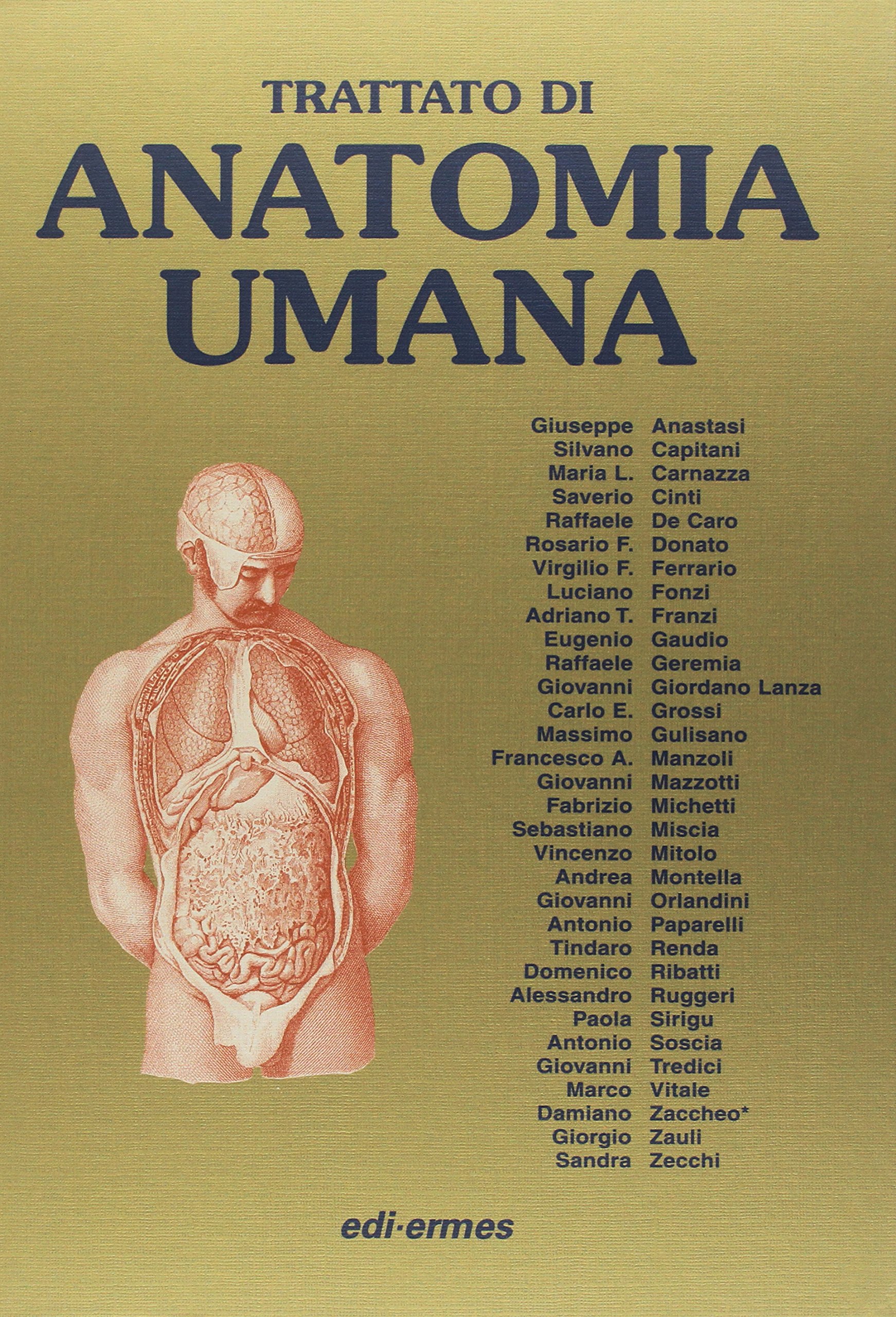 Anatomia umana. Trattato vol. 1-3