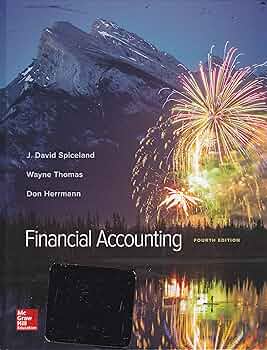Financial Accounting: Spiceland, David, Thomas, Wayne, Herrmann