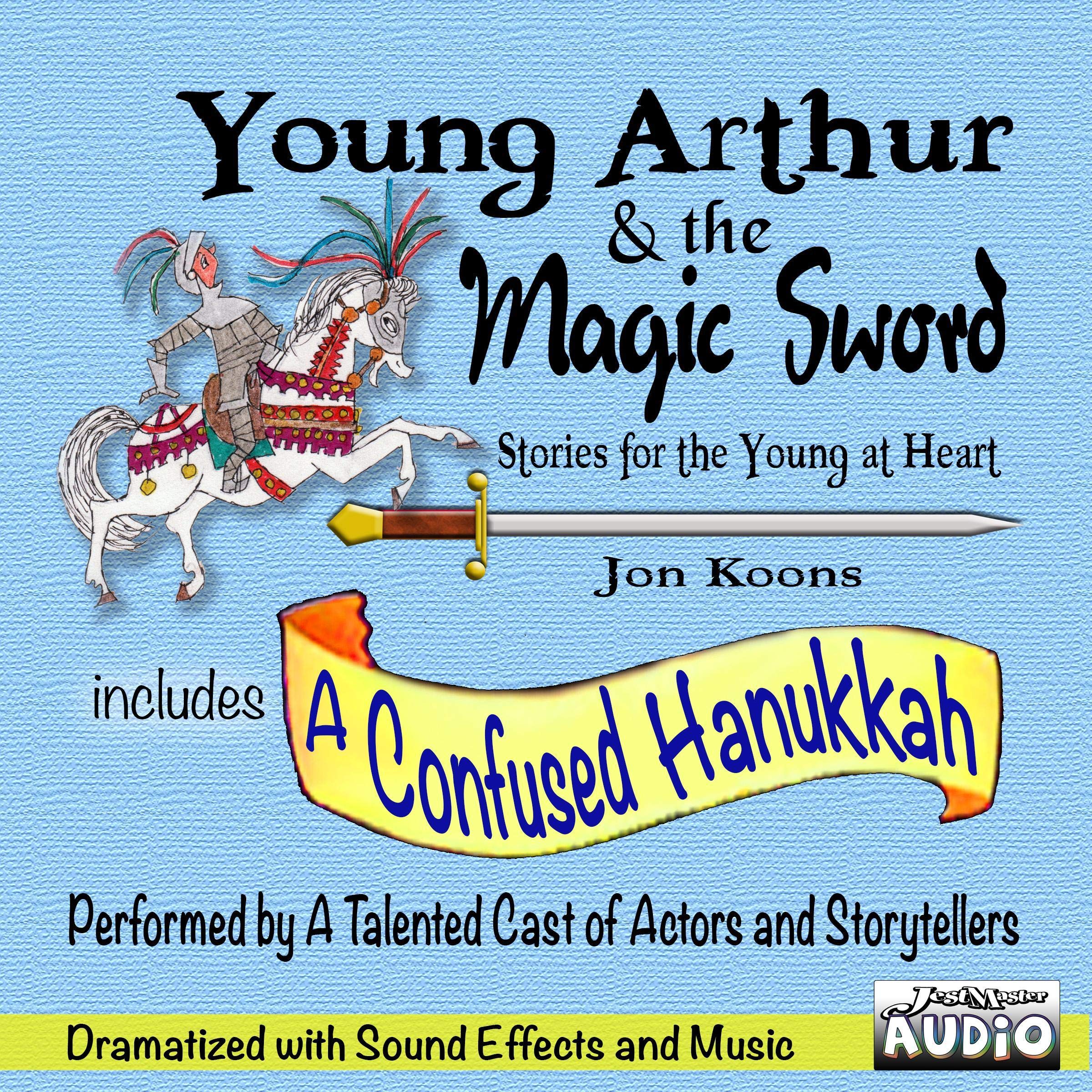 Young Arthur & the Magic Sword