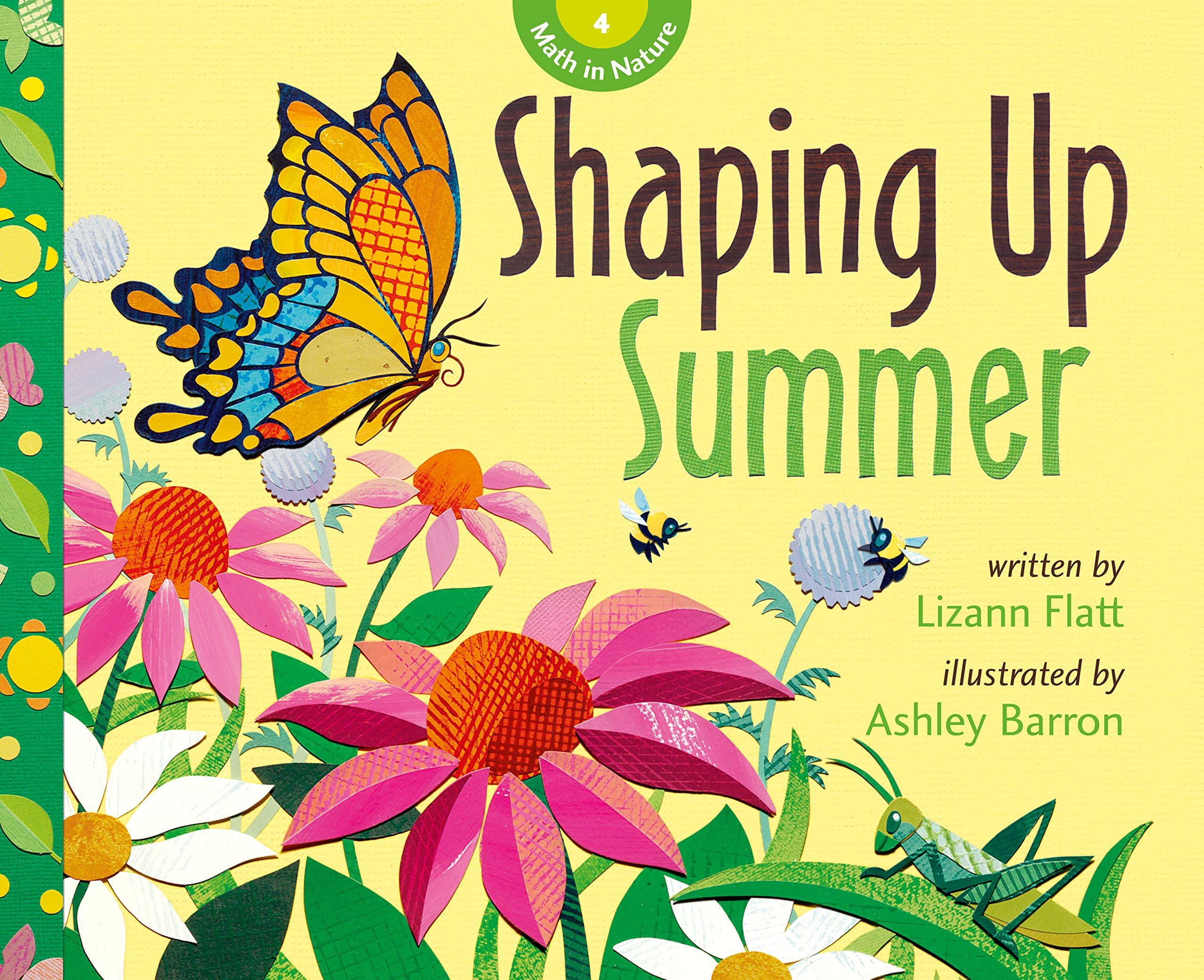 Shaping Up Summer (Math in Nature, 4)
