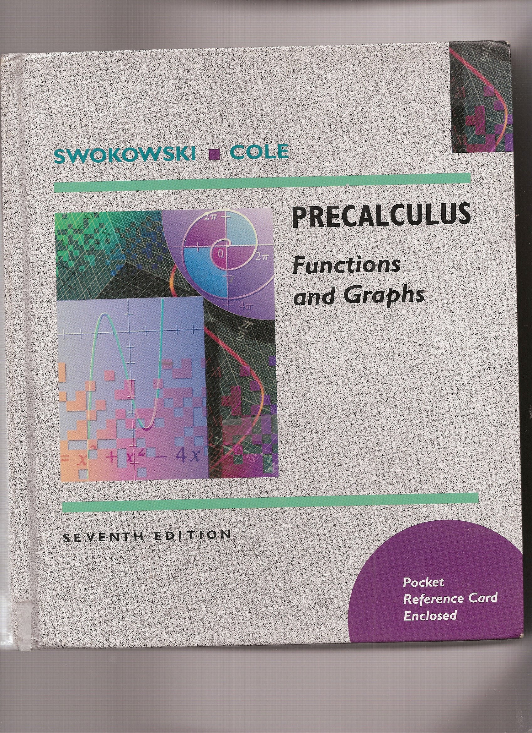 Precalculus: Functions and Graphs