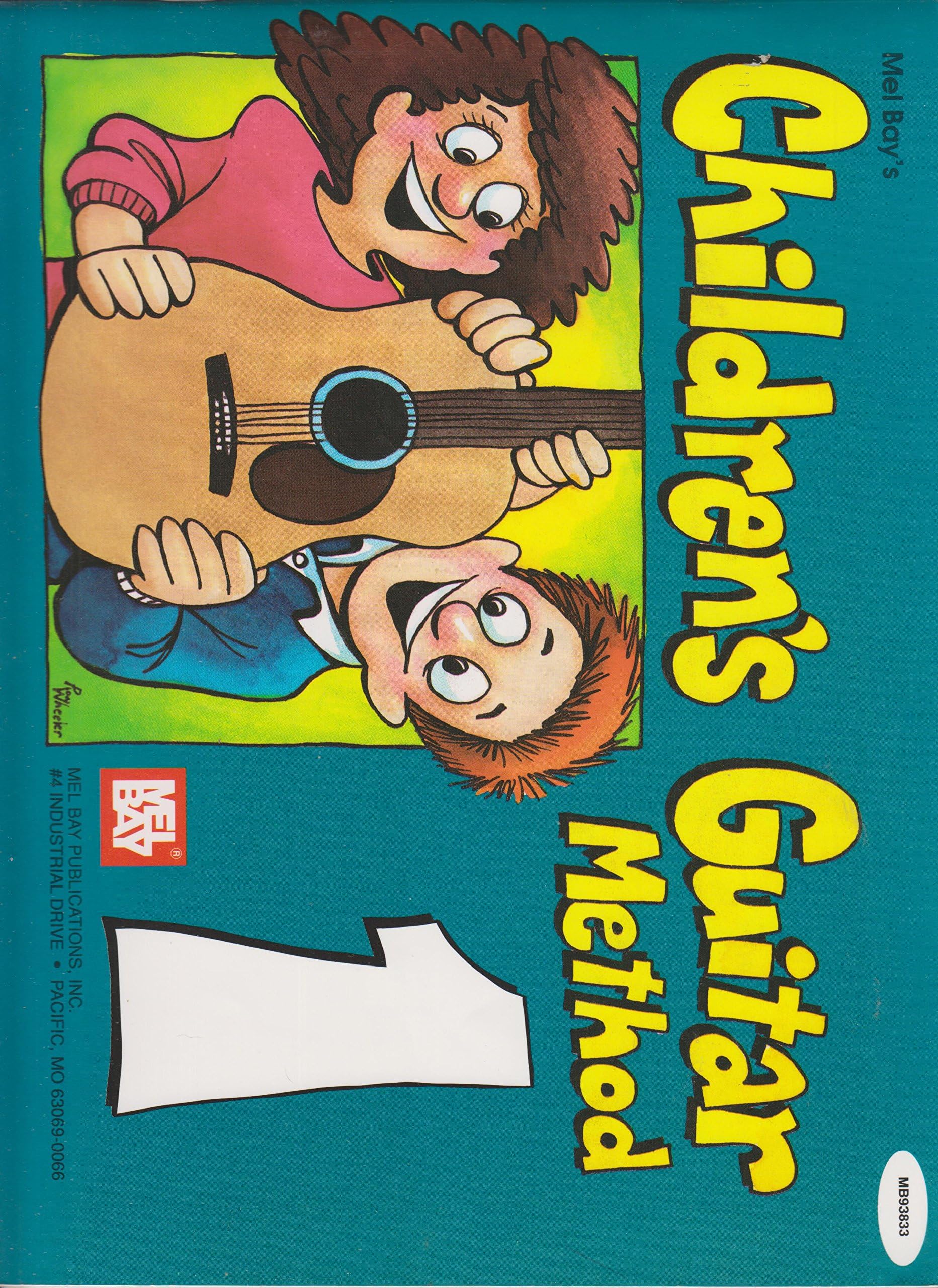 Mel Bay Children's Guitar Method, Vol. 1