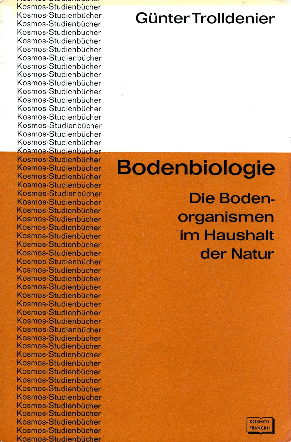 Lehre Vom Haushalt Der Natur Bodenbiologie. Die Bodenorganismen im Haushalt der Natur : Amazon.de