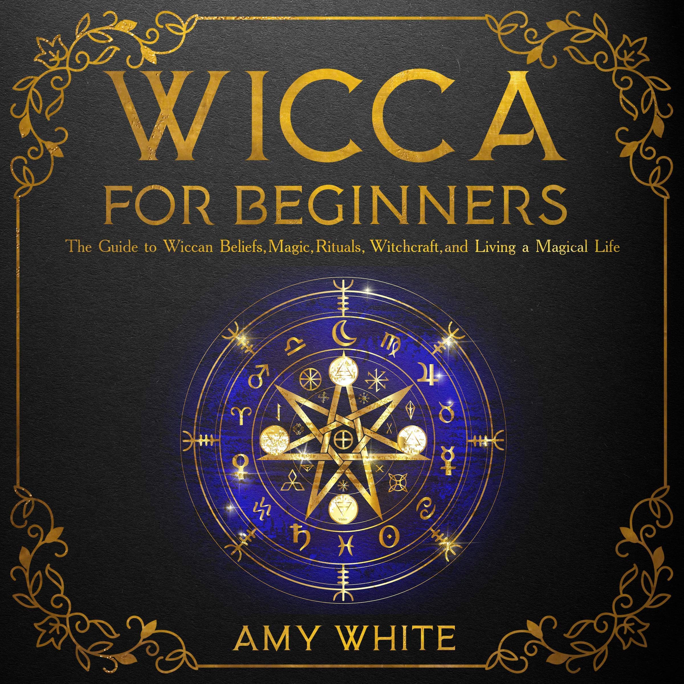 Wicca for Beginners