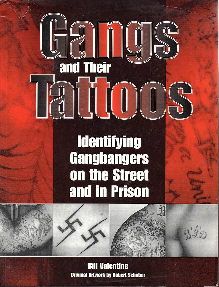 Gangs and Their Tattoos 本