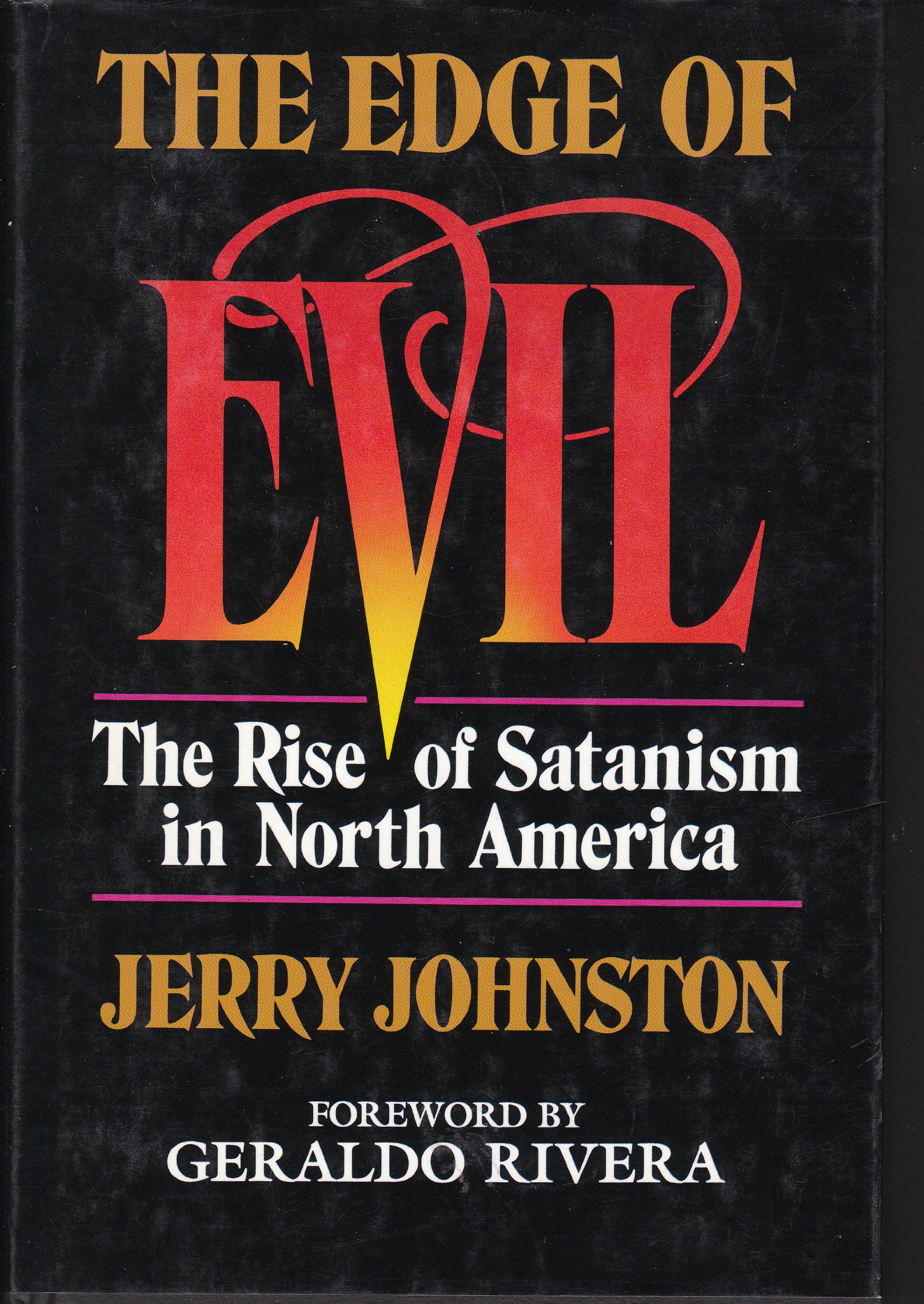 Buy Edge of Evil: The Rise of Satanism in North America — BookShops.in