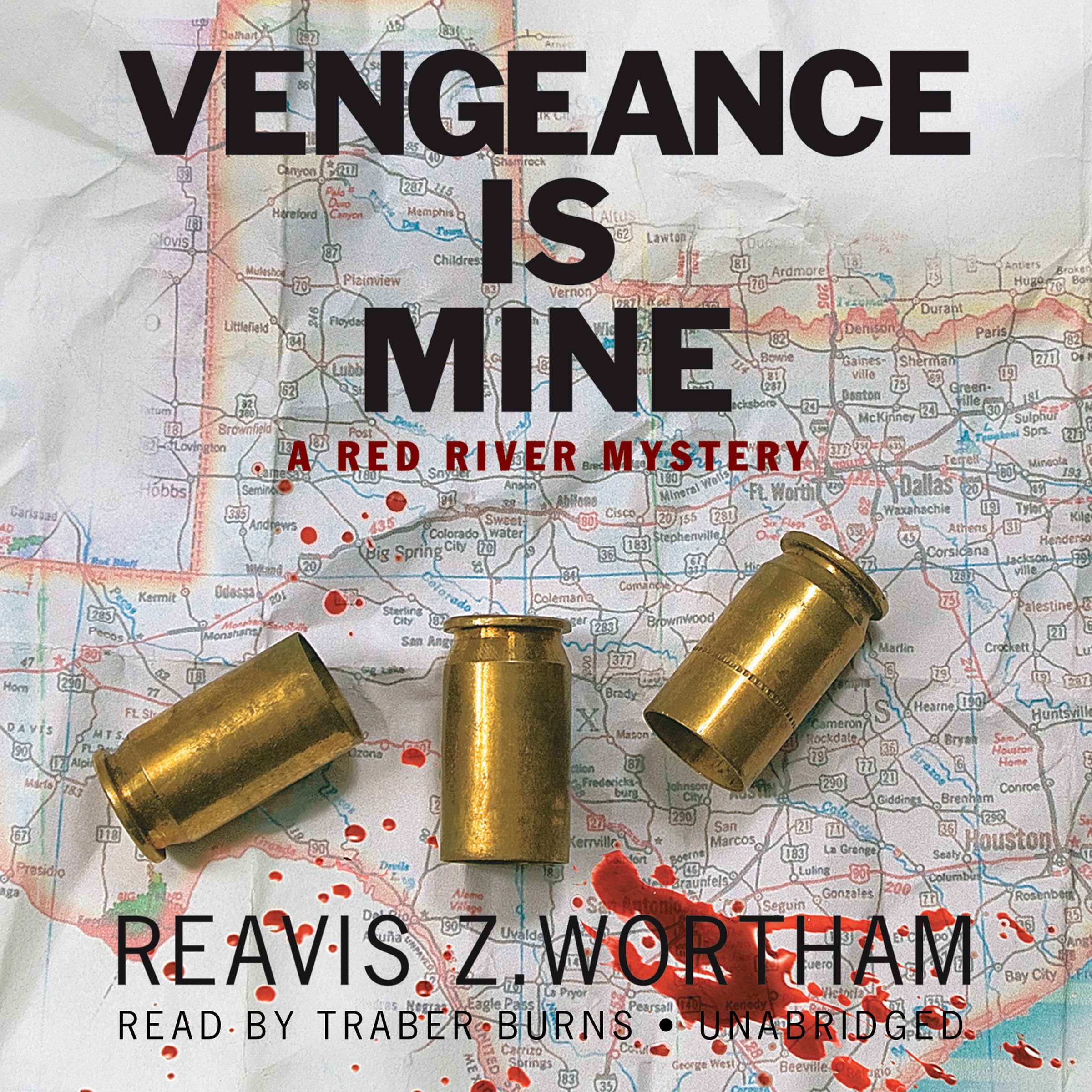 Vengeance Is Mine (The Red River Mysteries)