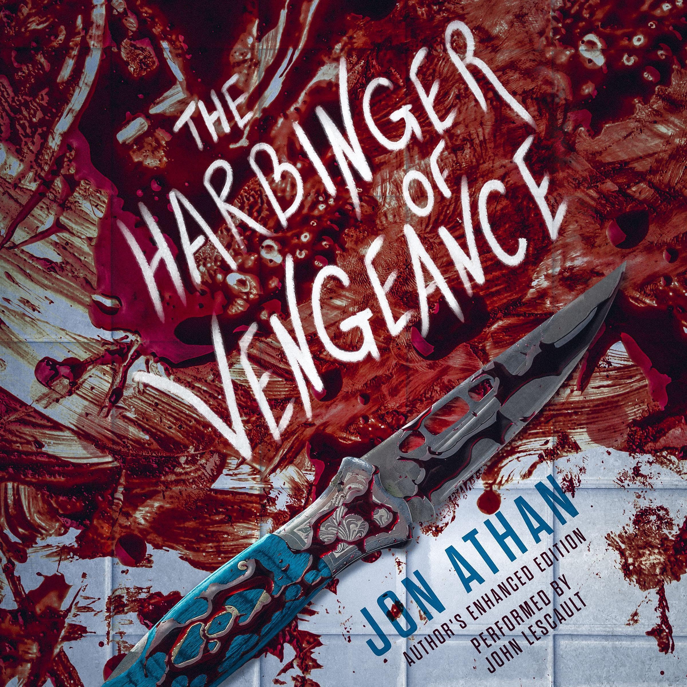 The Harbinger of Vengeance