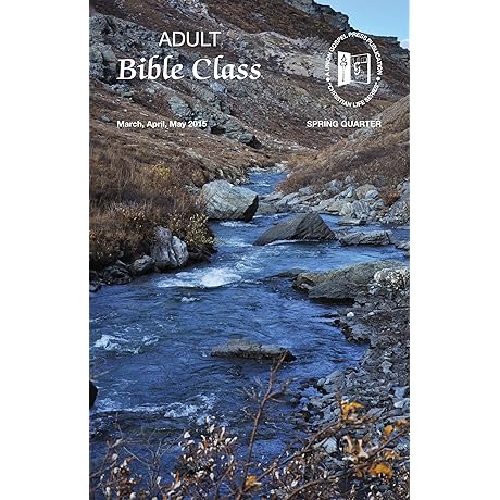 Union Gospel Press Adult Bible Class