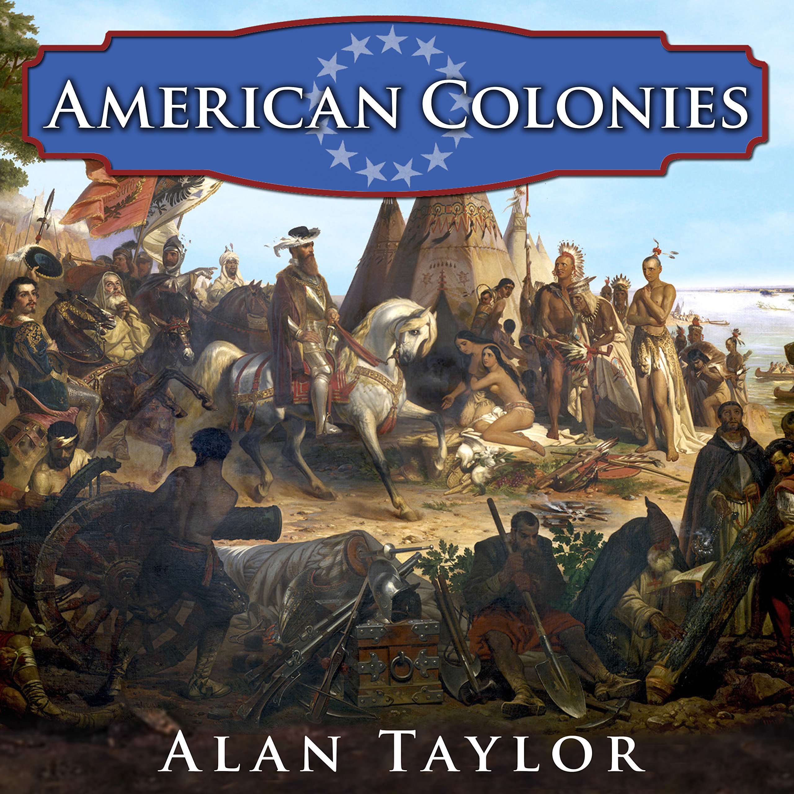 Cover art for American Colonies: The Settling of North America