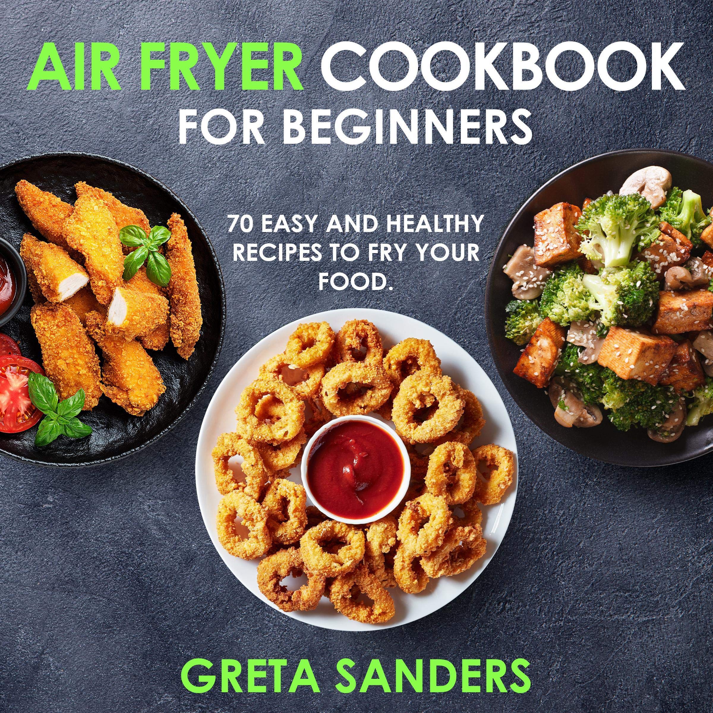Air Fryer Cookbook for Beginners