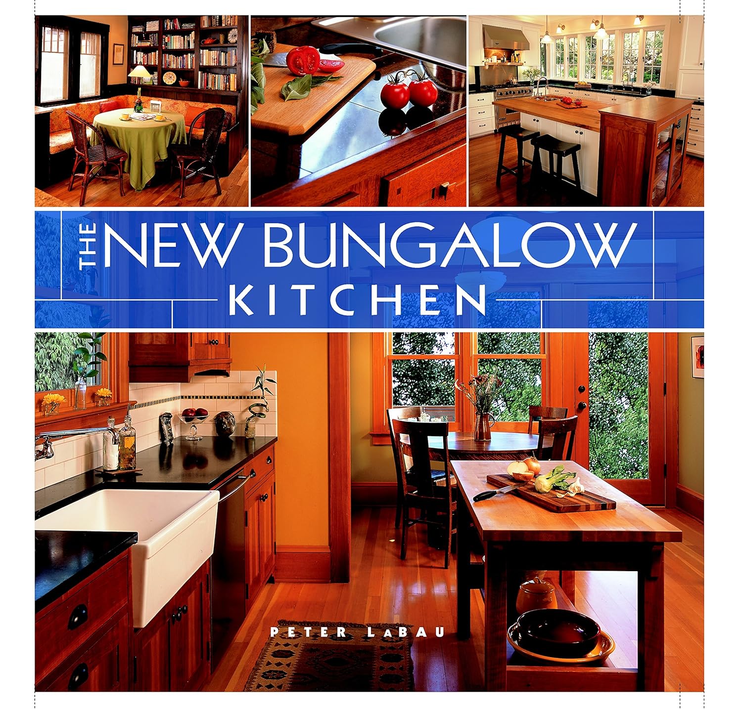 The New Bungalow Kitchen      Hardcover – March 27, 2007