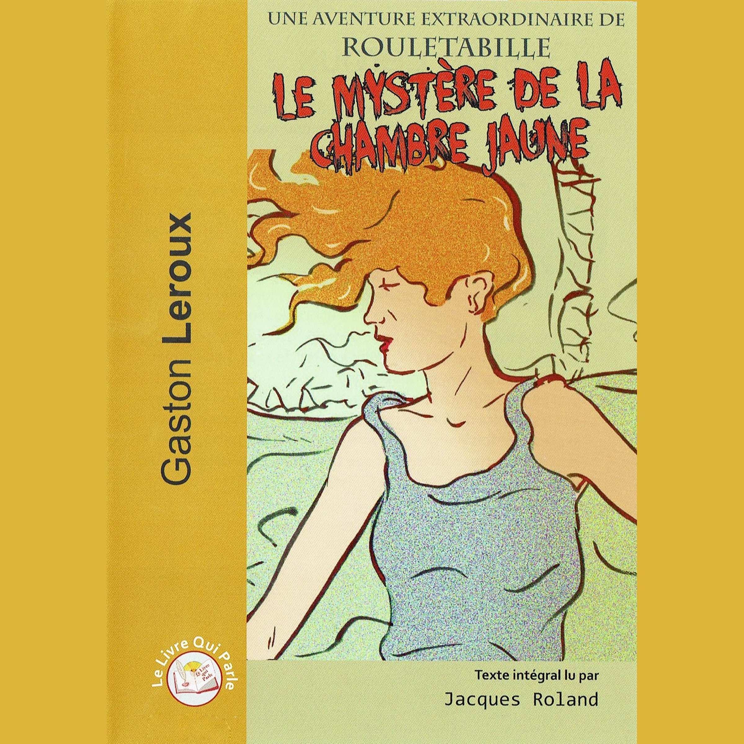Le mystère de la chambre jaune