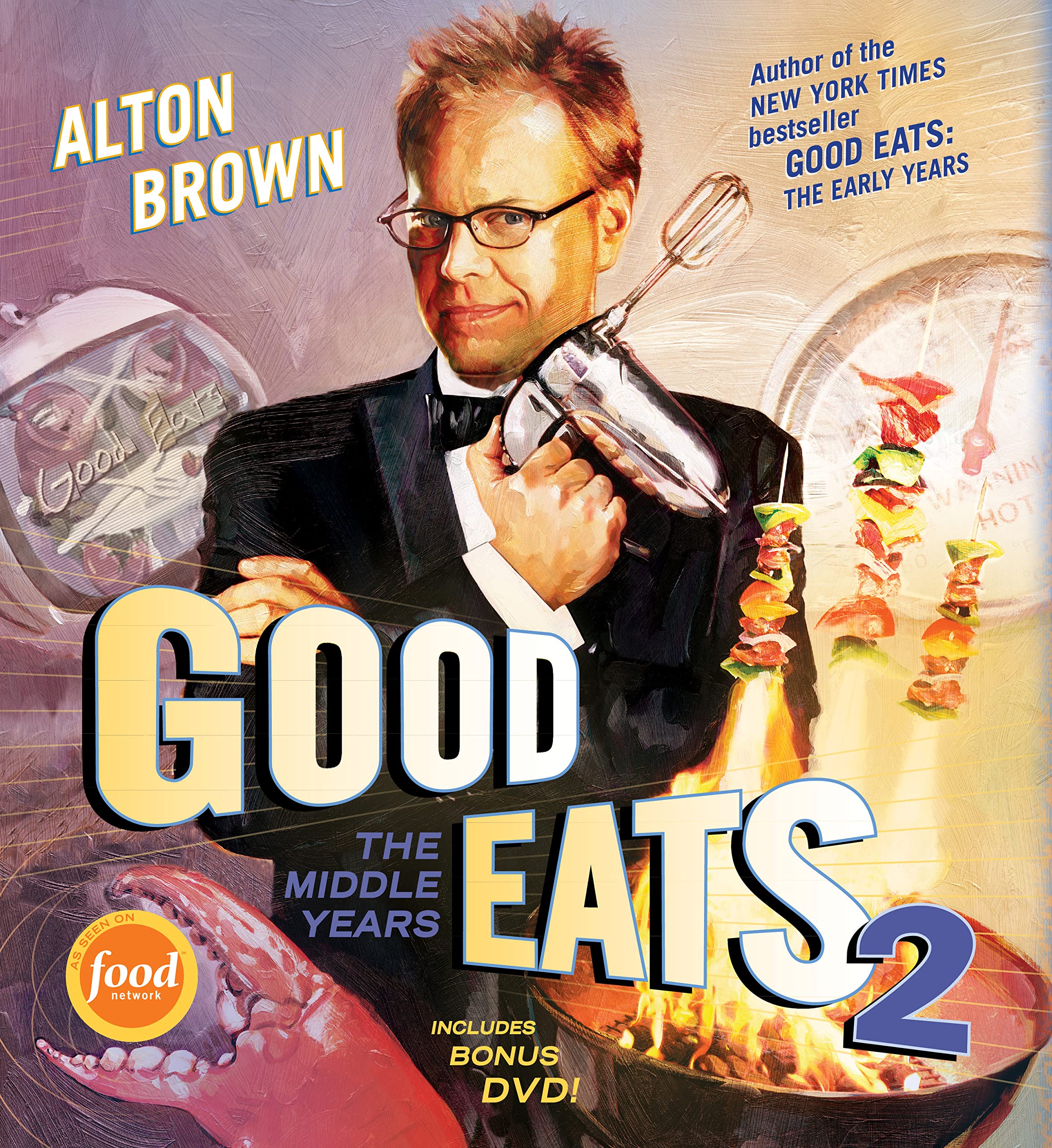 Good Eats 2: The Middle Years