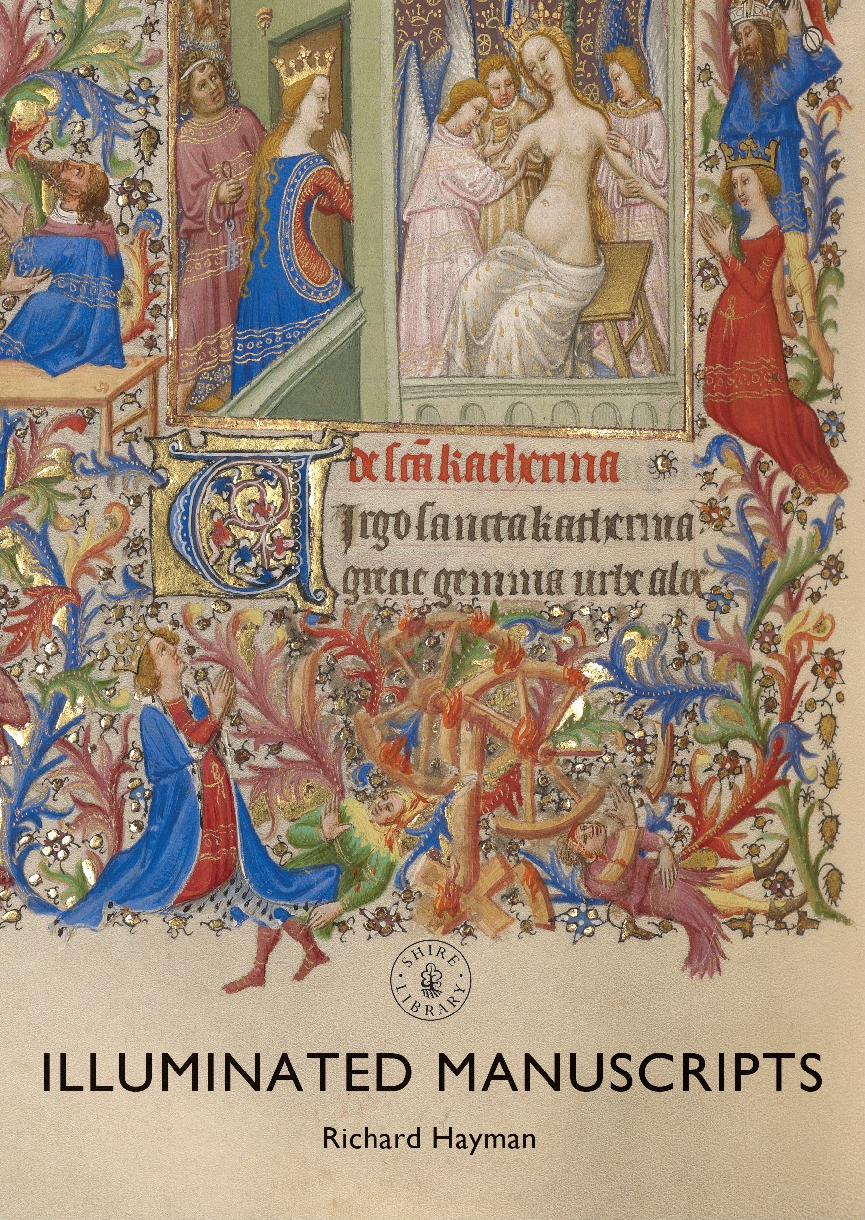 Illuminated Manuscripts (Shire Library). Hayman 9781784422363 Free Shipping**