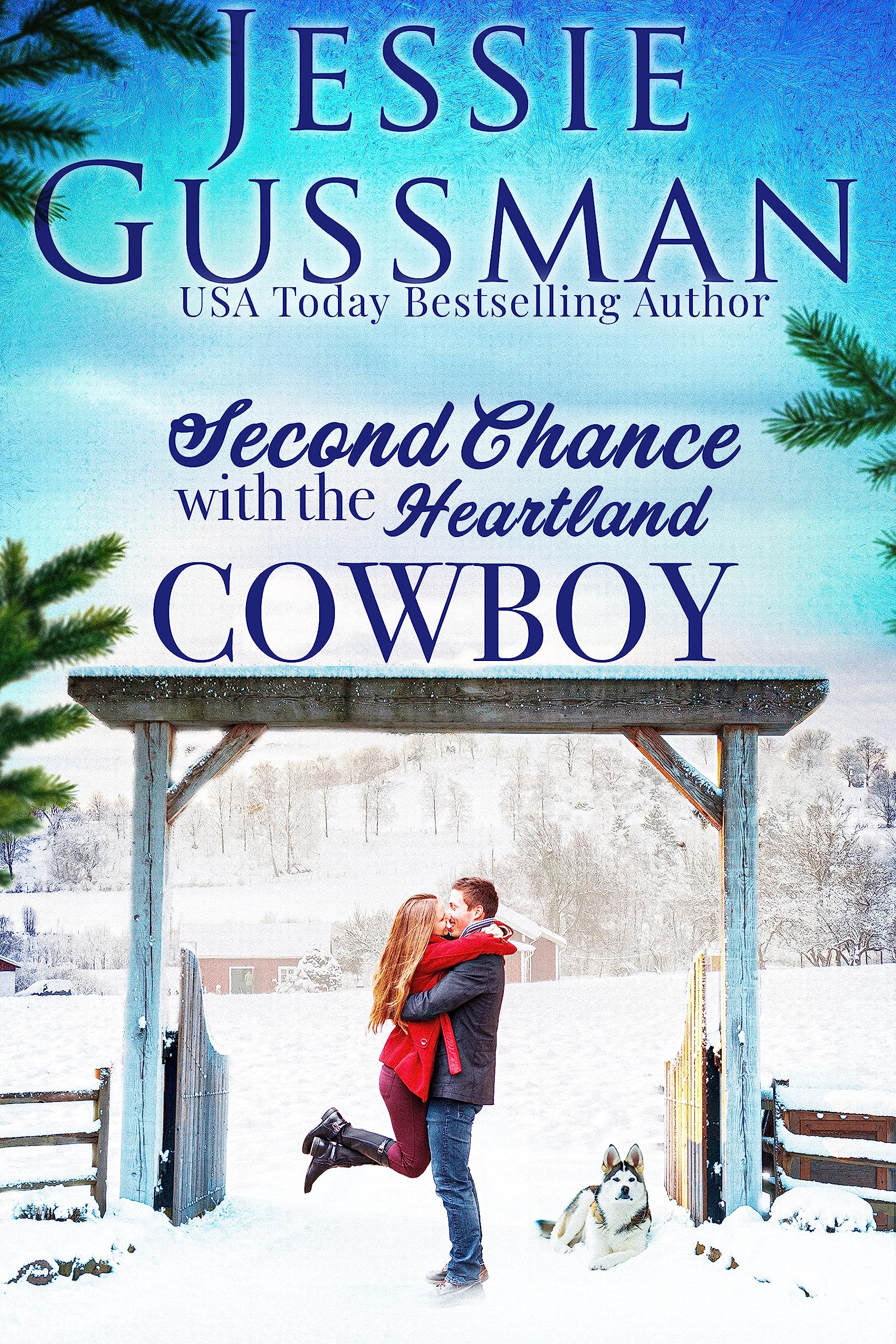 Second Chance with the Heartland Cowboy (A Heartland Cowboy Christmas Sweet Romance Book 2)