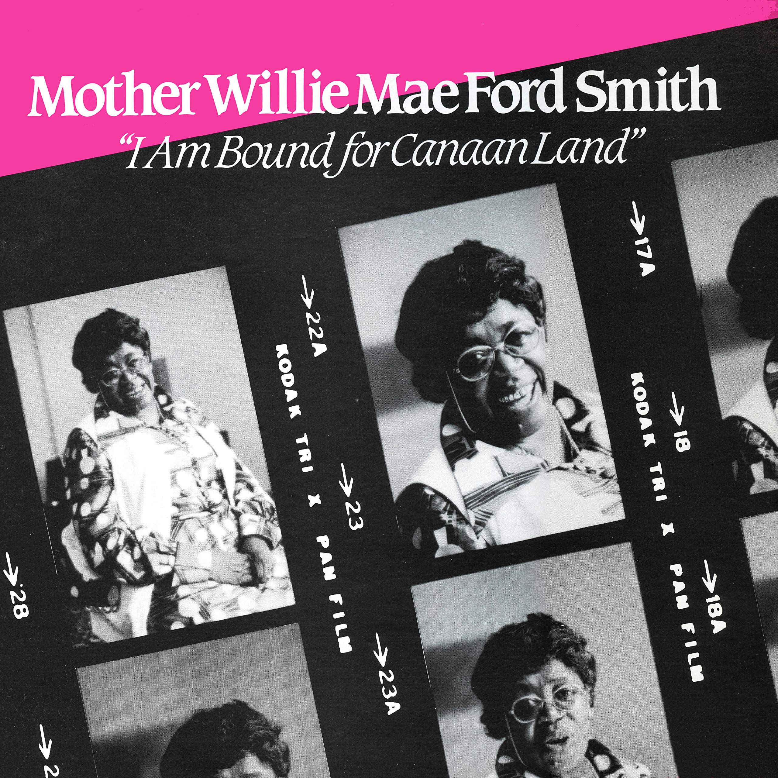 Mother Willie Mae Ford Smith
