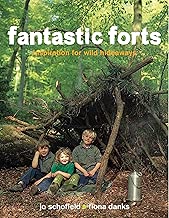 Fantastic Forts: inspiration for wild hideaways
