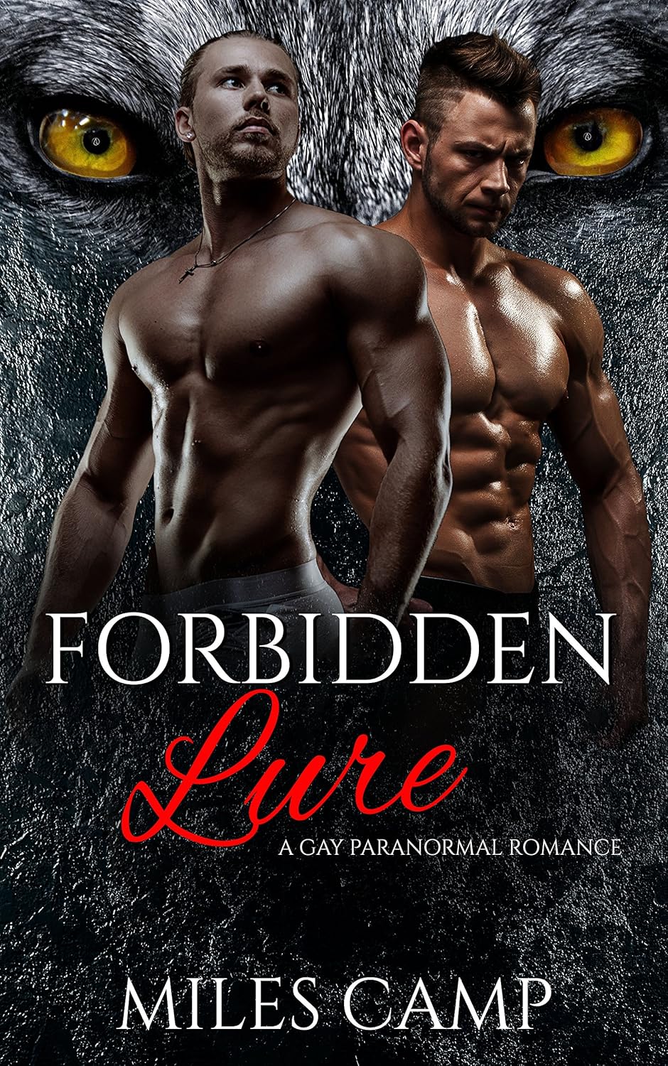 Forbidden Lure Shifter MM Romance eBook Camp, Miles