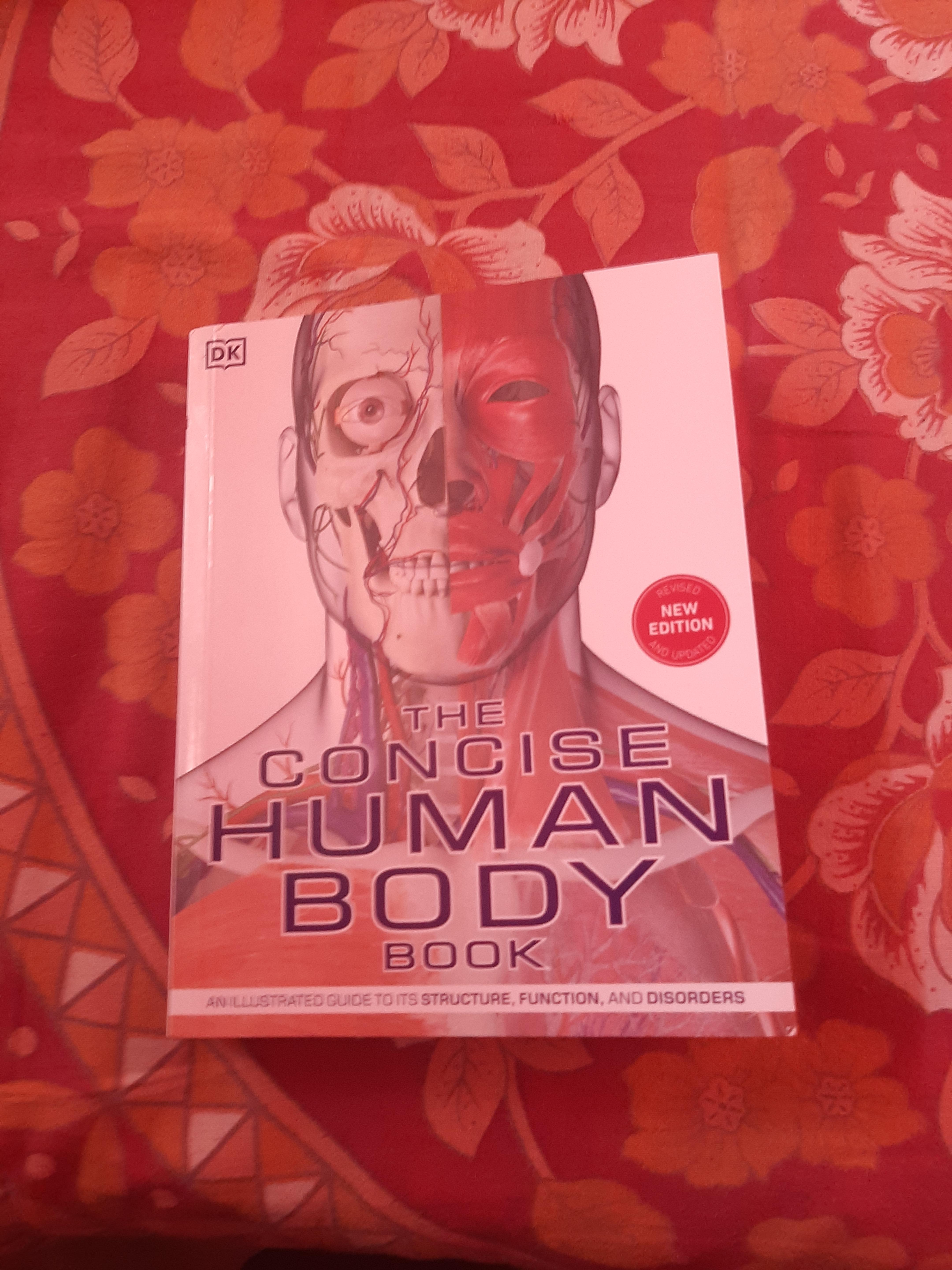The Concise Human Body Book: An illustrated guide to its structure ...