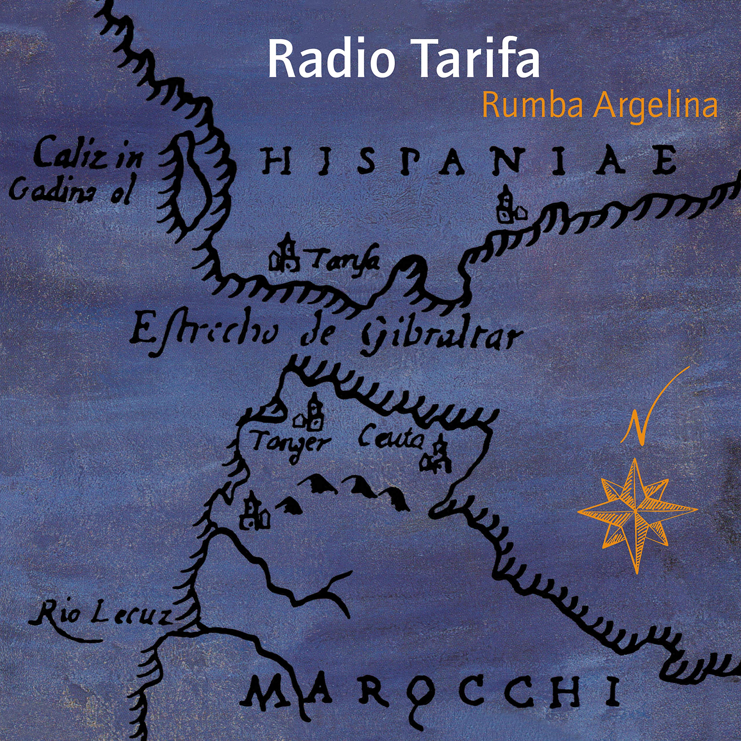 Radio Tarifa Rumba Argelina CD New 4050538516838