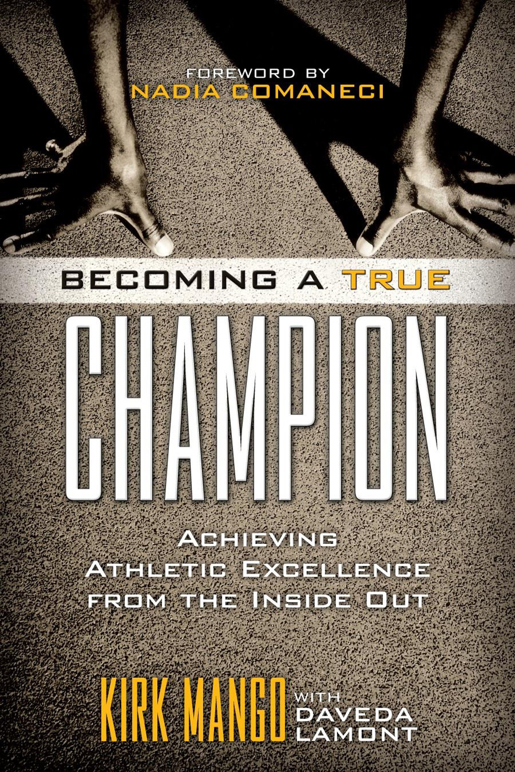 Becoming a True Champion: Achieving Athletic Excell