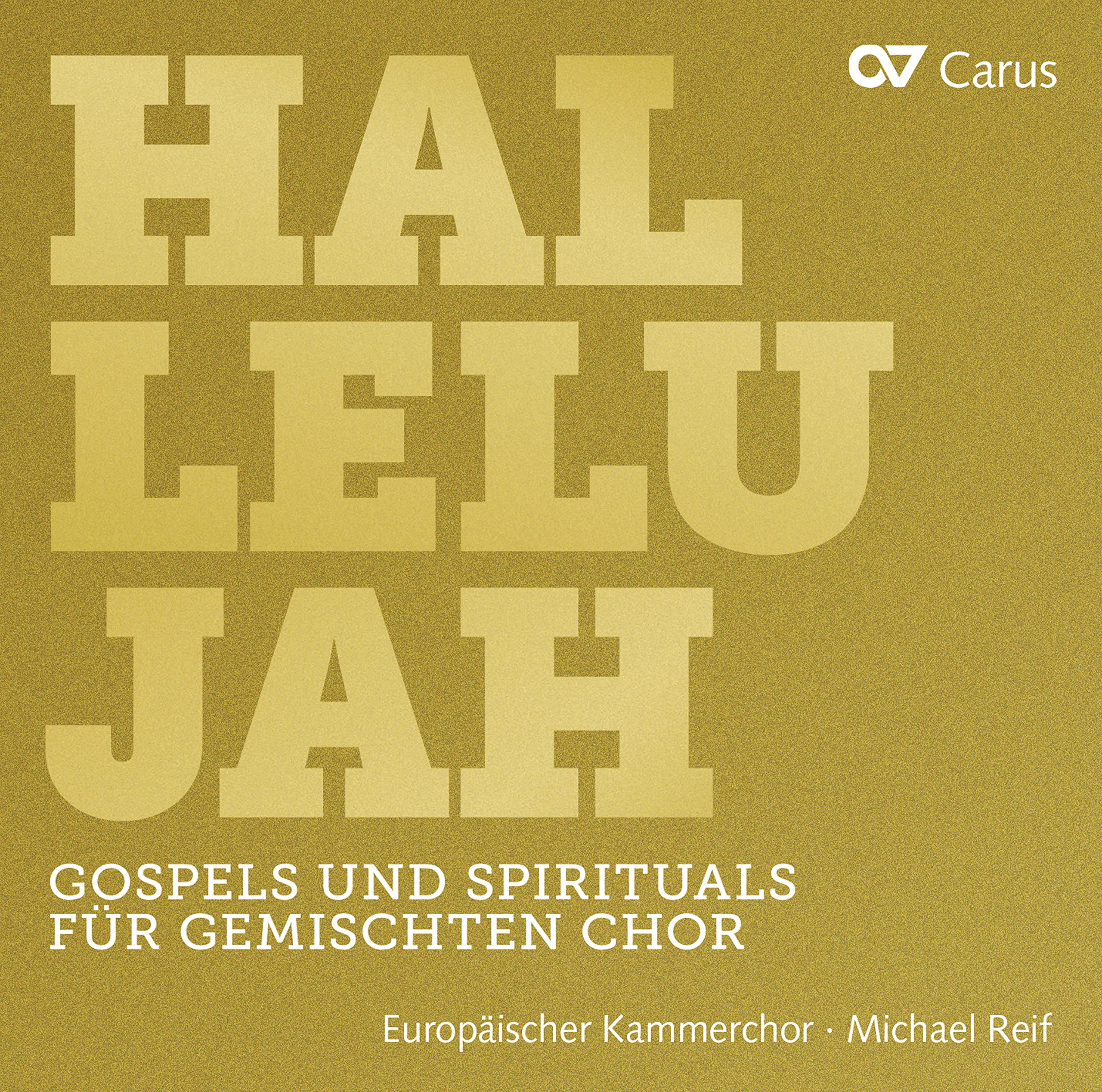 Hallelujah - Gospels And Spirituals For Mixed Choir