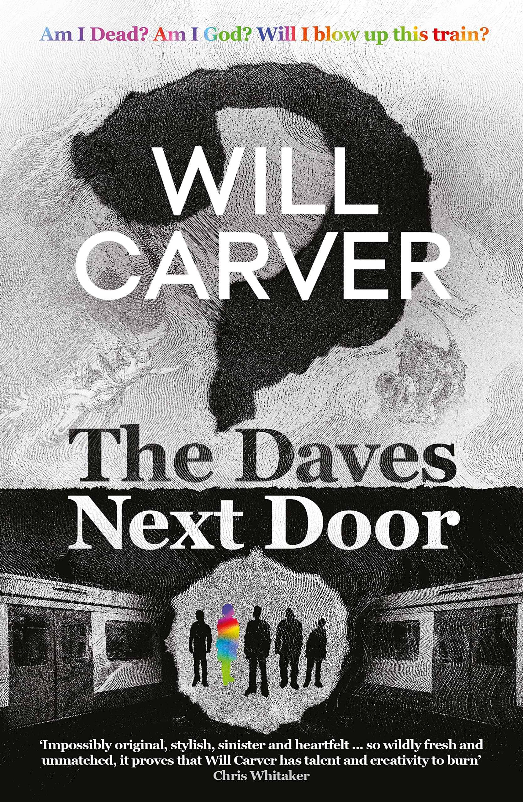 The Daves Next Door - The shocking, explosive new thriller from cult bestselling author Will Carver (English Edition)