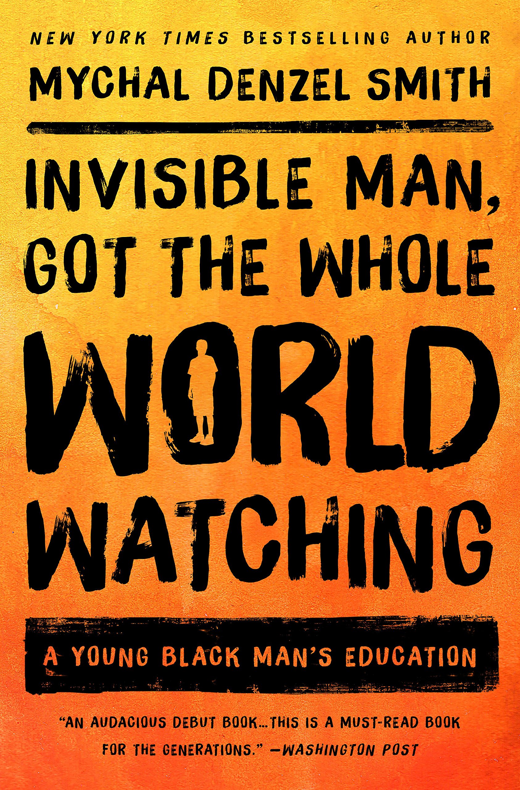 Buy Invisible Man, Got The Whole World Watching — BookShops.in