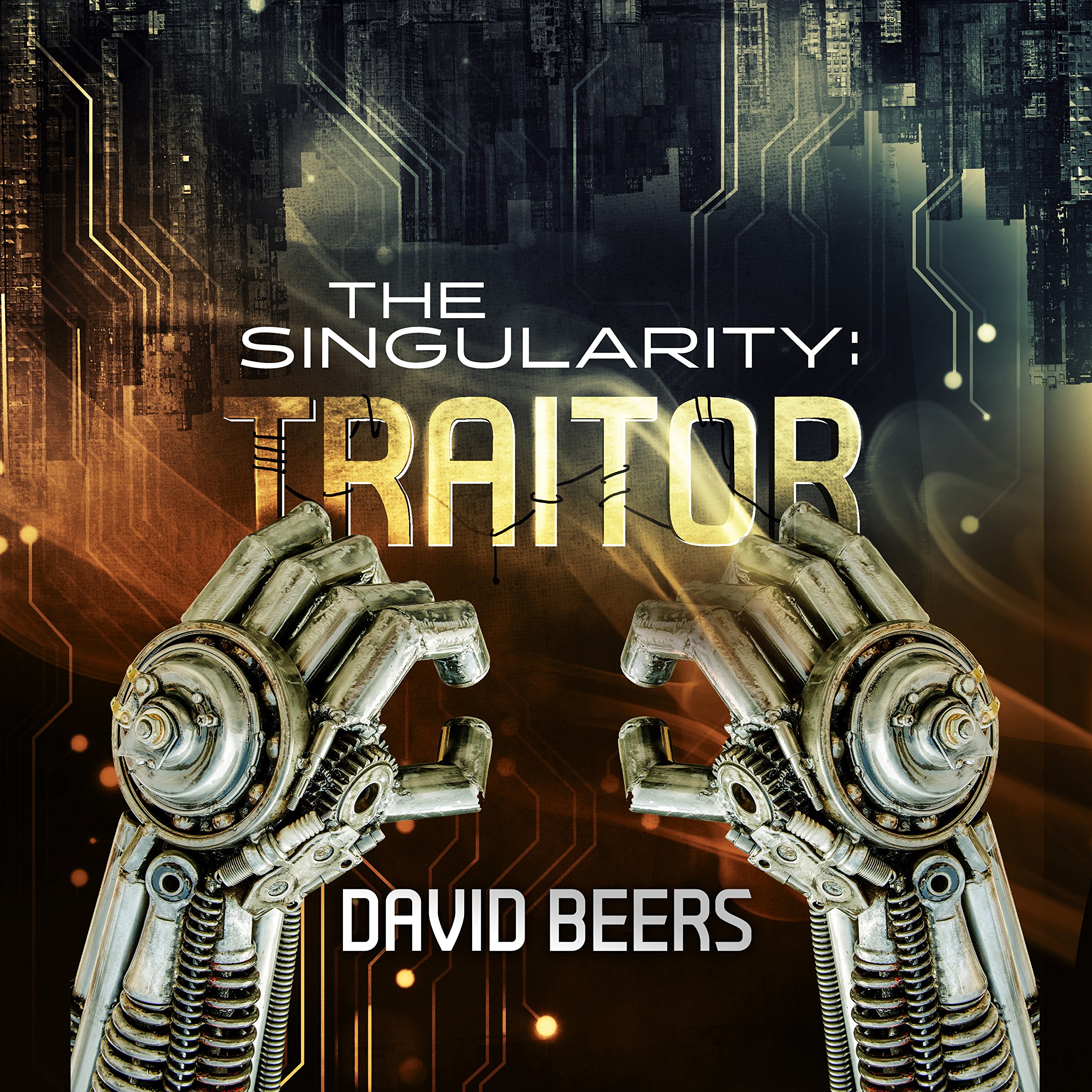 Cover art for The Singularity: Traitor