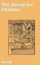 The Aesop for Children: With pictures by Milo Winter