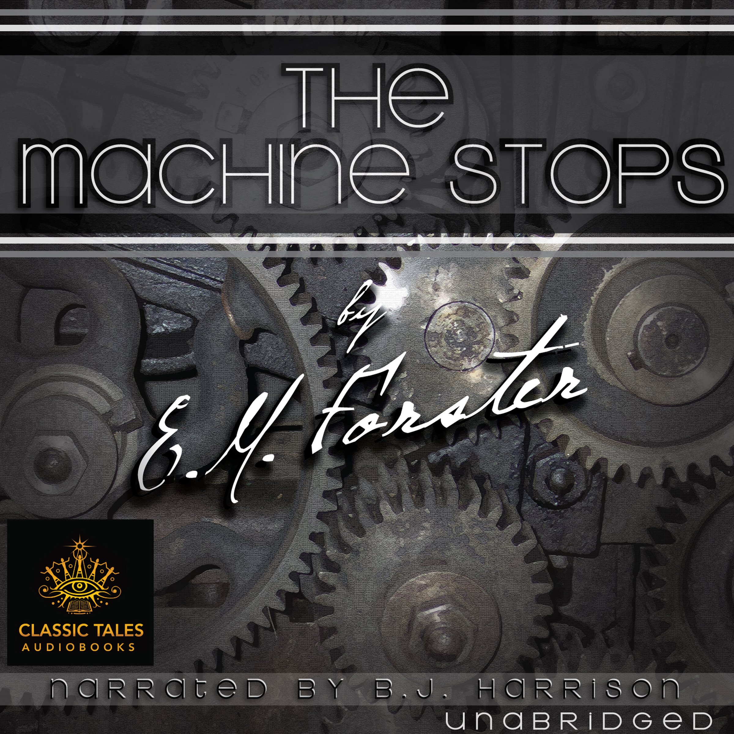 Cover art for The Machine Stops [Classic Tales Edition]