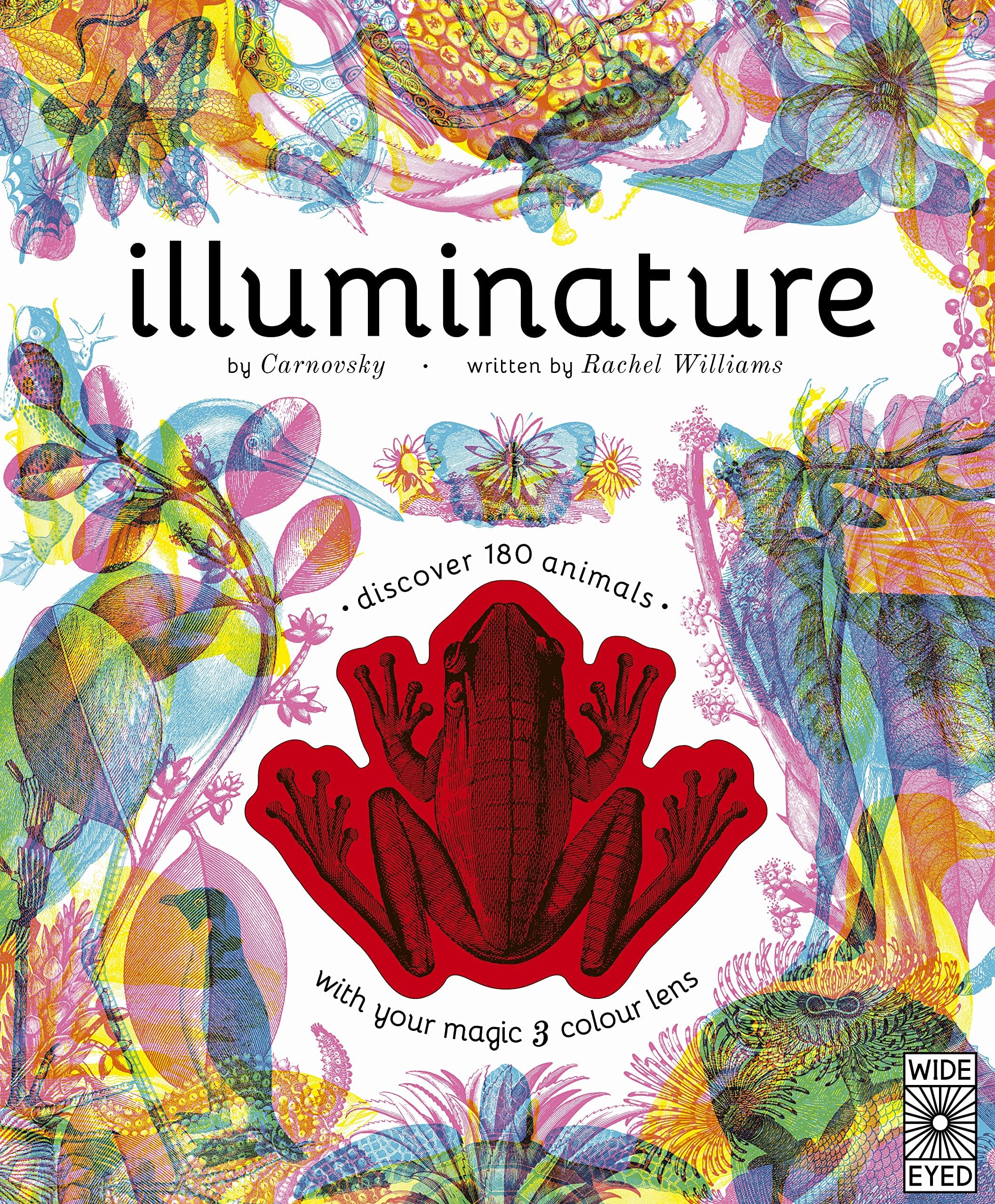 Illuminature: Discover 180 animals with your magic three colour lens (Illumi: See 3 Images in 1)