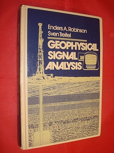 Geophysical Signal Analysis (Prentice-Hall signal processing series)