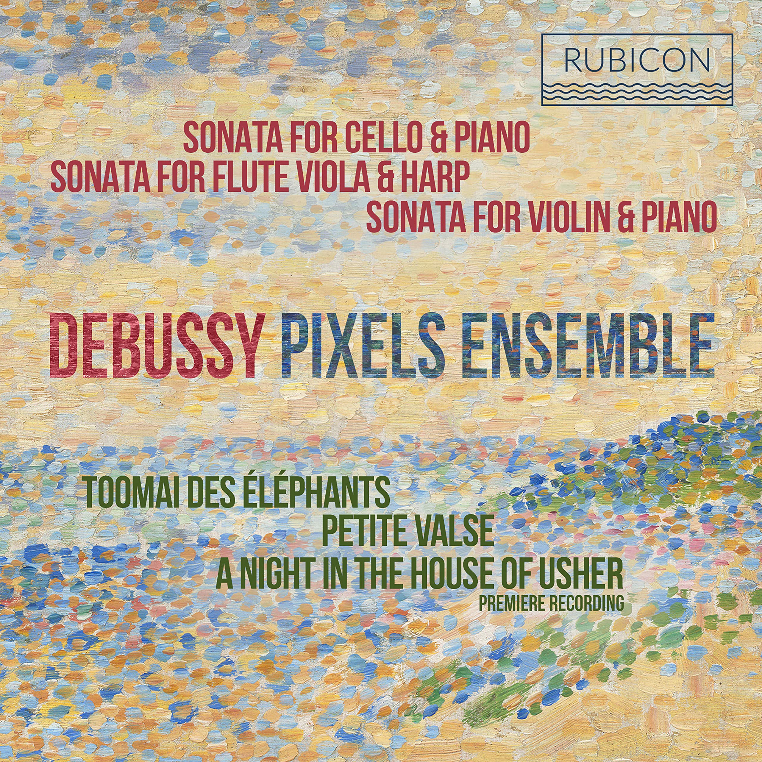 RCD1063 Pixels Ensemble Debussy: Sonata For Cello & Piano/... CD RCD1063 NEW