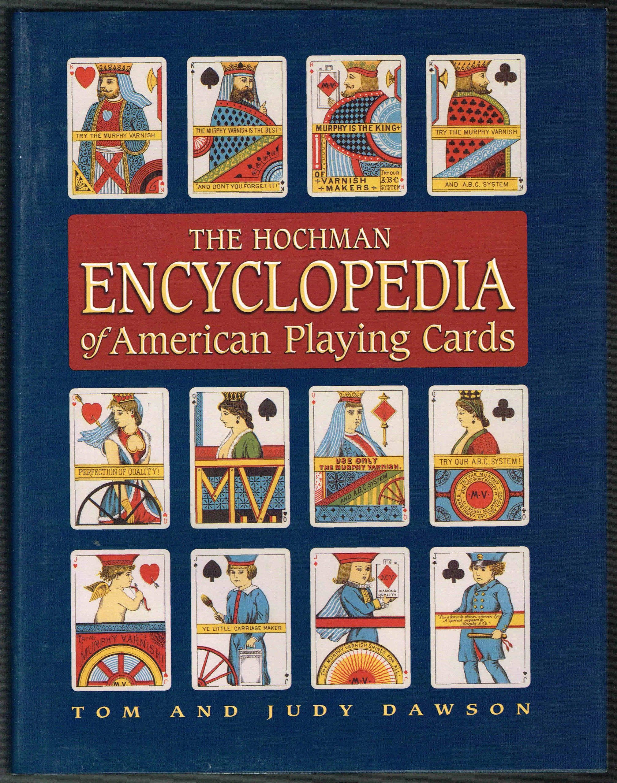 The Hochman Encyclopedia of American Playing Cards