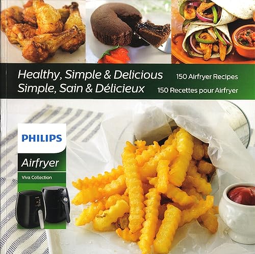 Philips Kitchen Appliances Philips Airfryer - Libro de cocina con 150 recetas saludables simples y deliciosas, para modelos de estrella de mar,