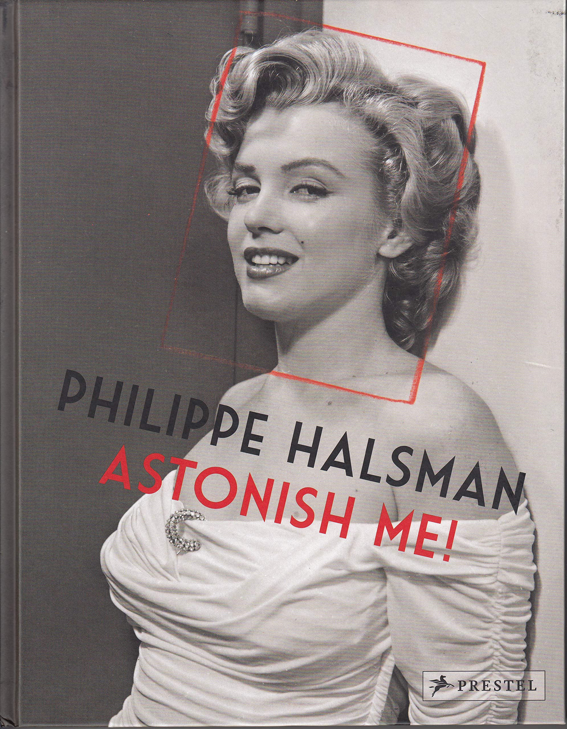 Philippe Halsman: Astonish Me!