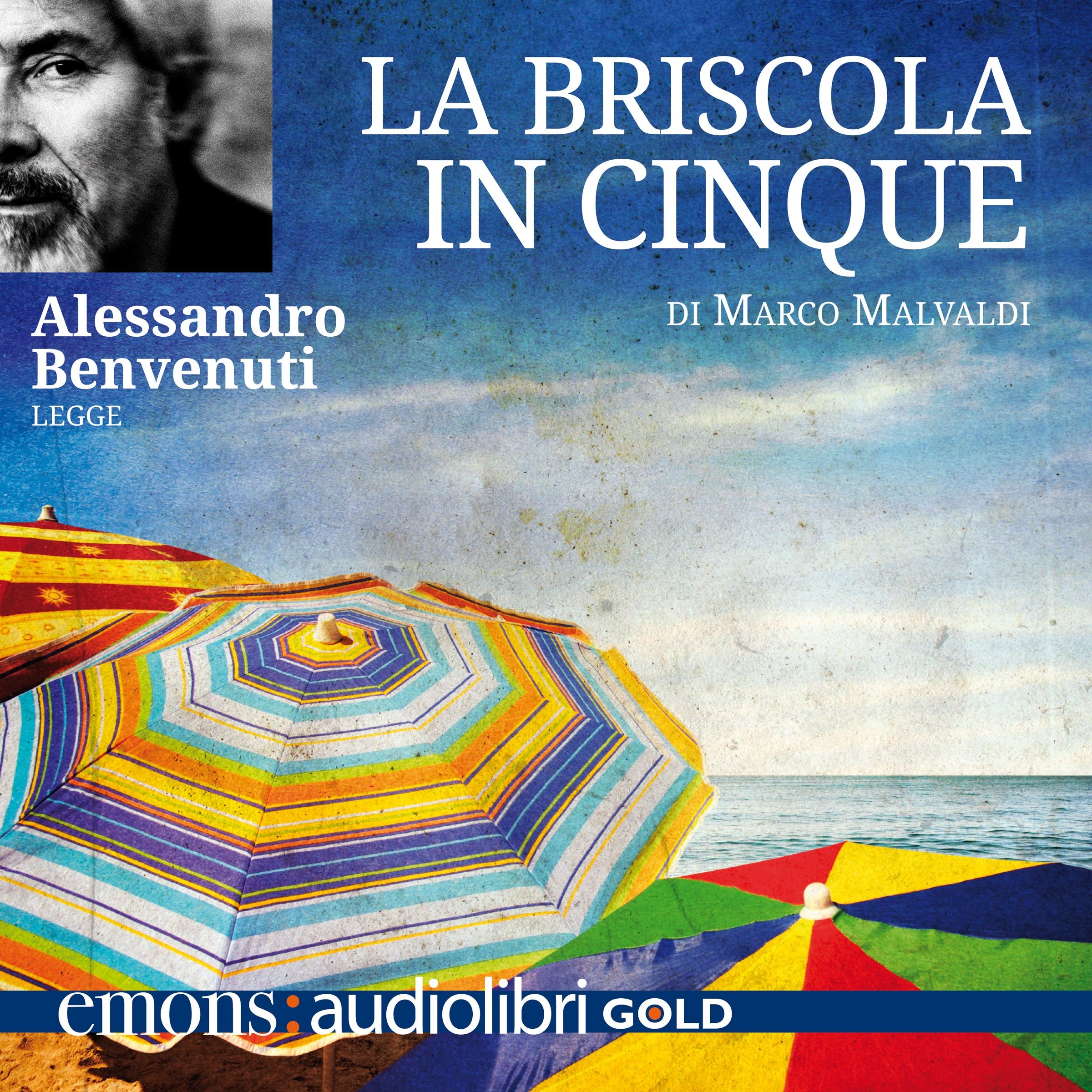 La briscola in cinque: Le indagini dei vecchietti del BarLume - Vol. 1