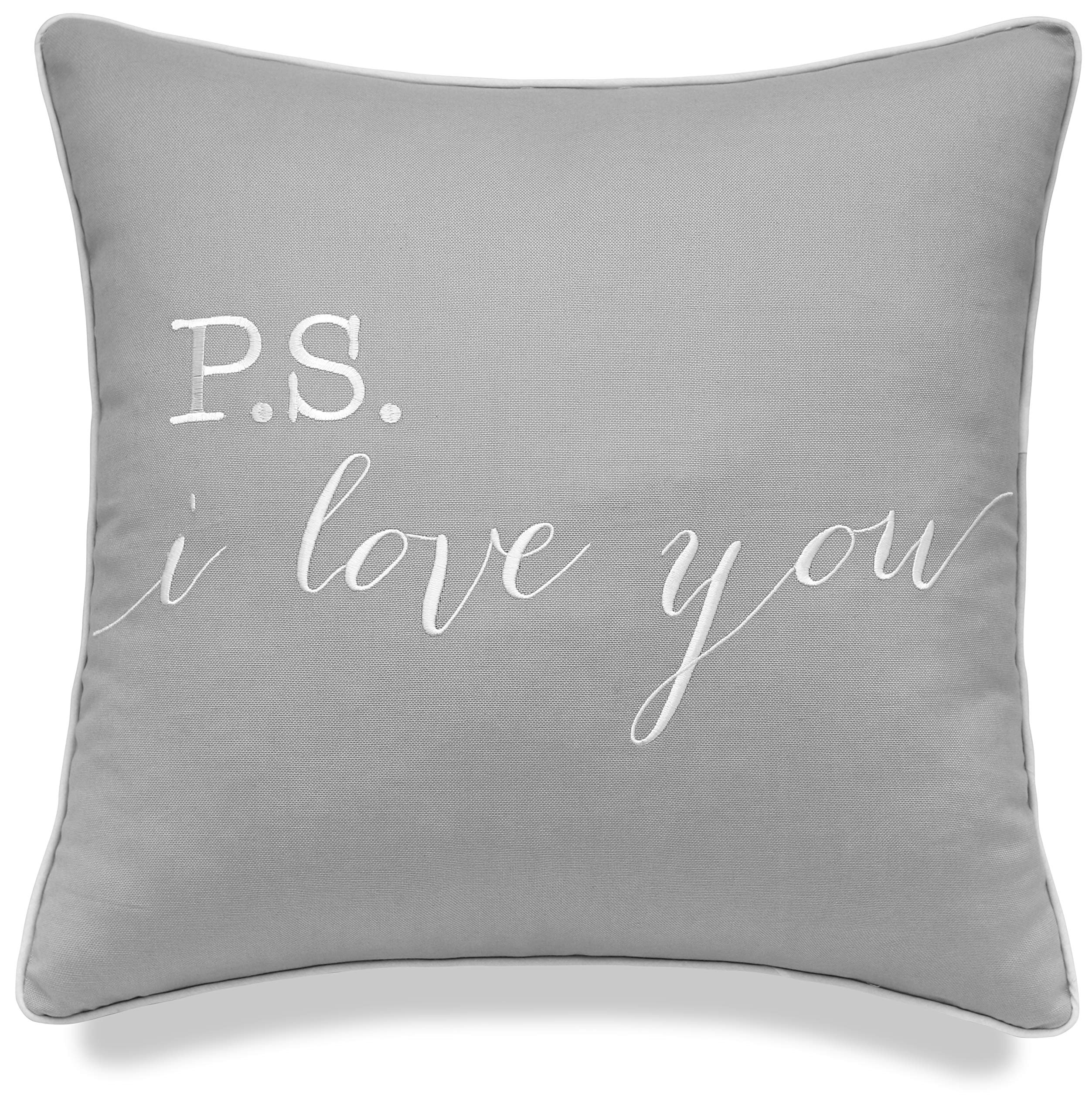P.S. I Love You Embroidered Accent Throw Pillow Cover - 18x18, Light Grey