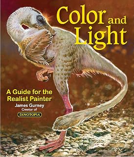 Color and Light: James Gurney's Guide for Realist Painters - Art Instruction Book Volume 2