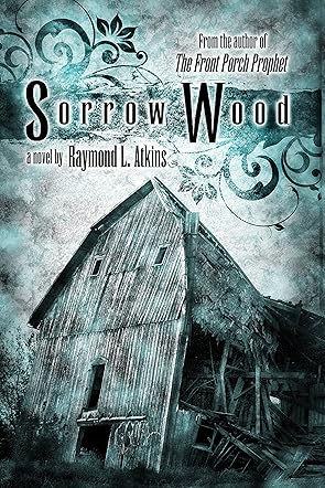 Sorrow Wood