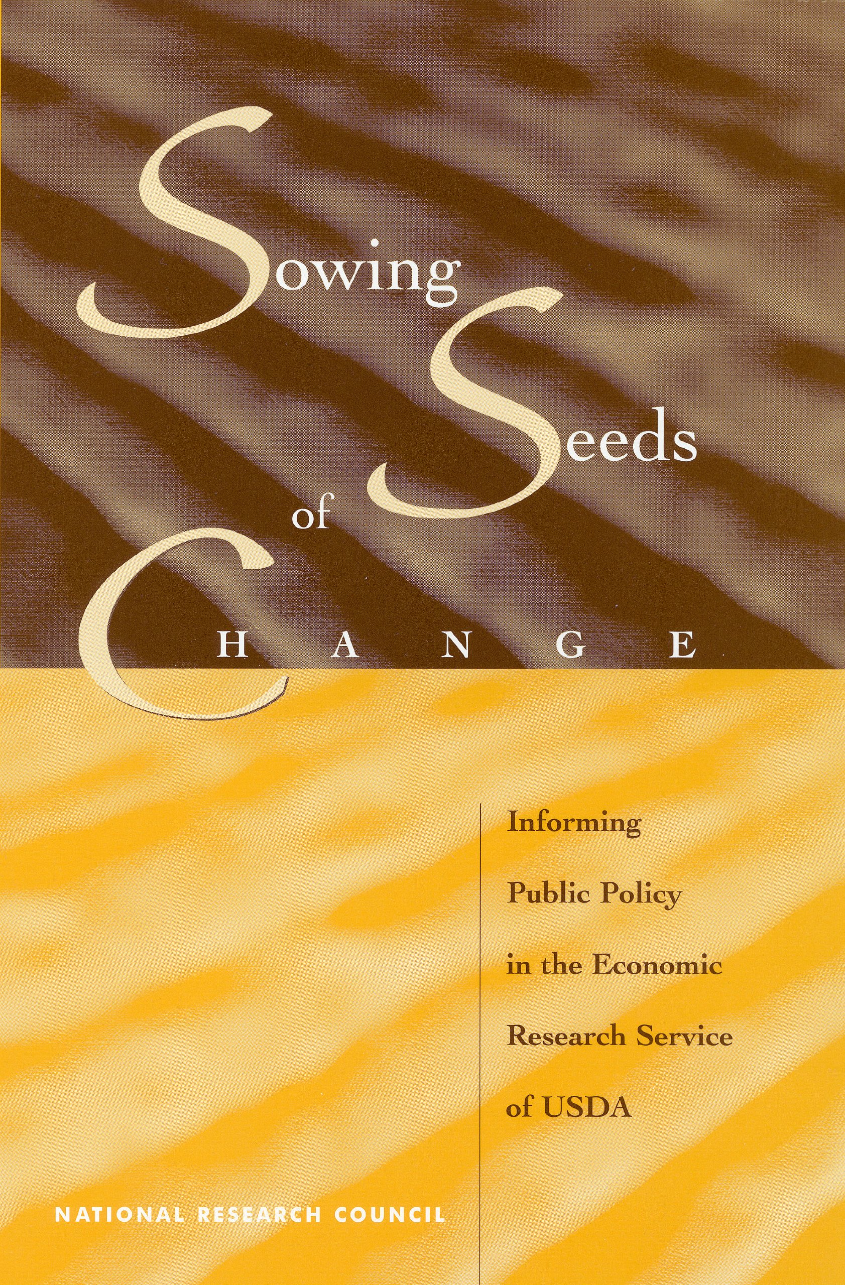 Sowing Seeds of Change: Informing Public Policy in the Economic Research Service of USDA