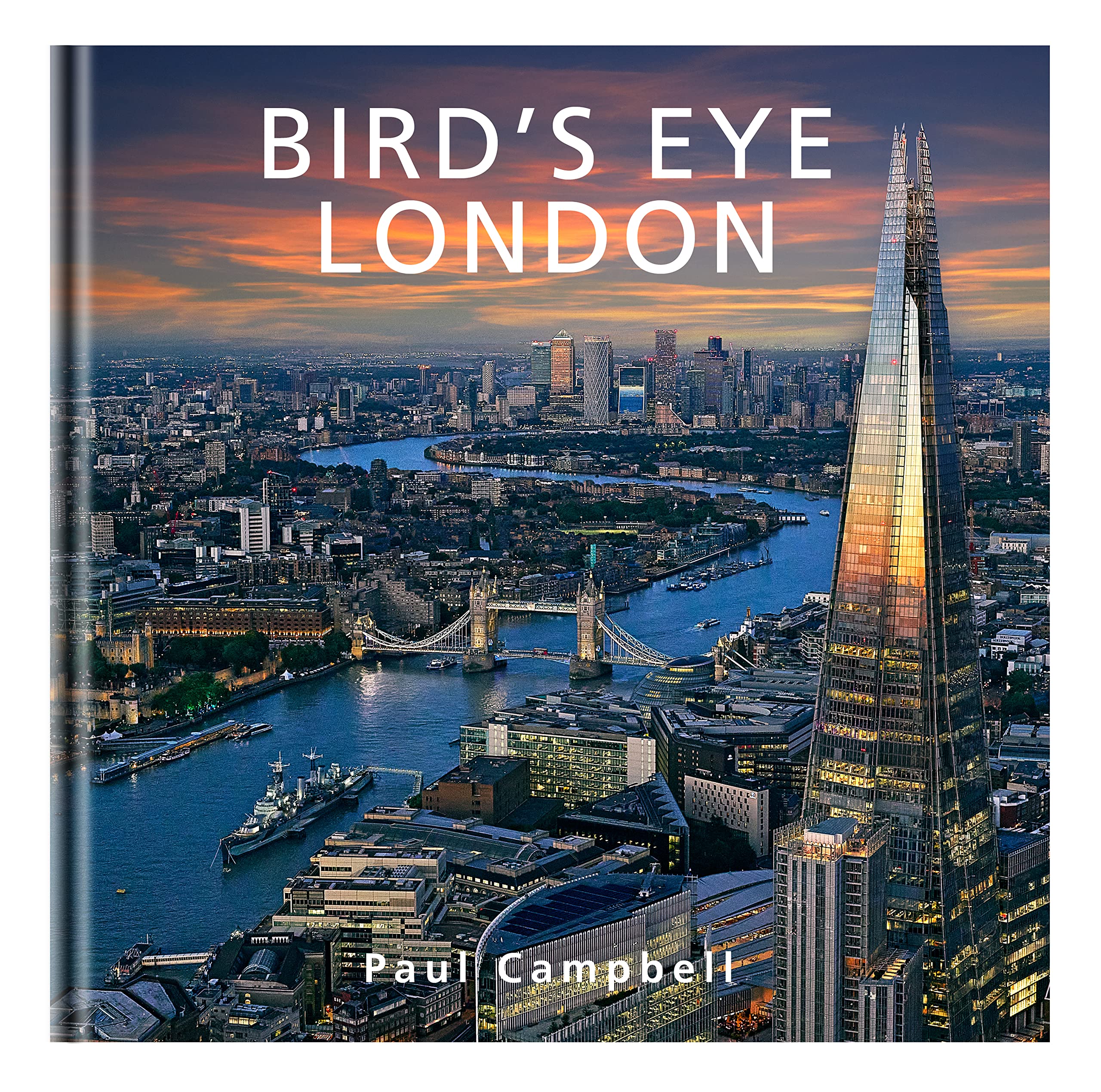 Bird's Eye London by Paul Campbell HARDBACK 9781802584059