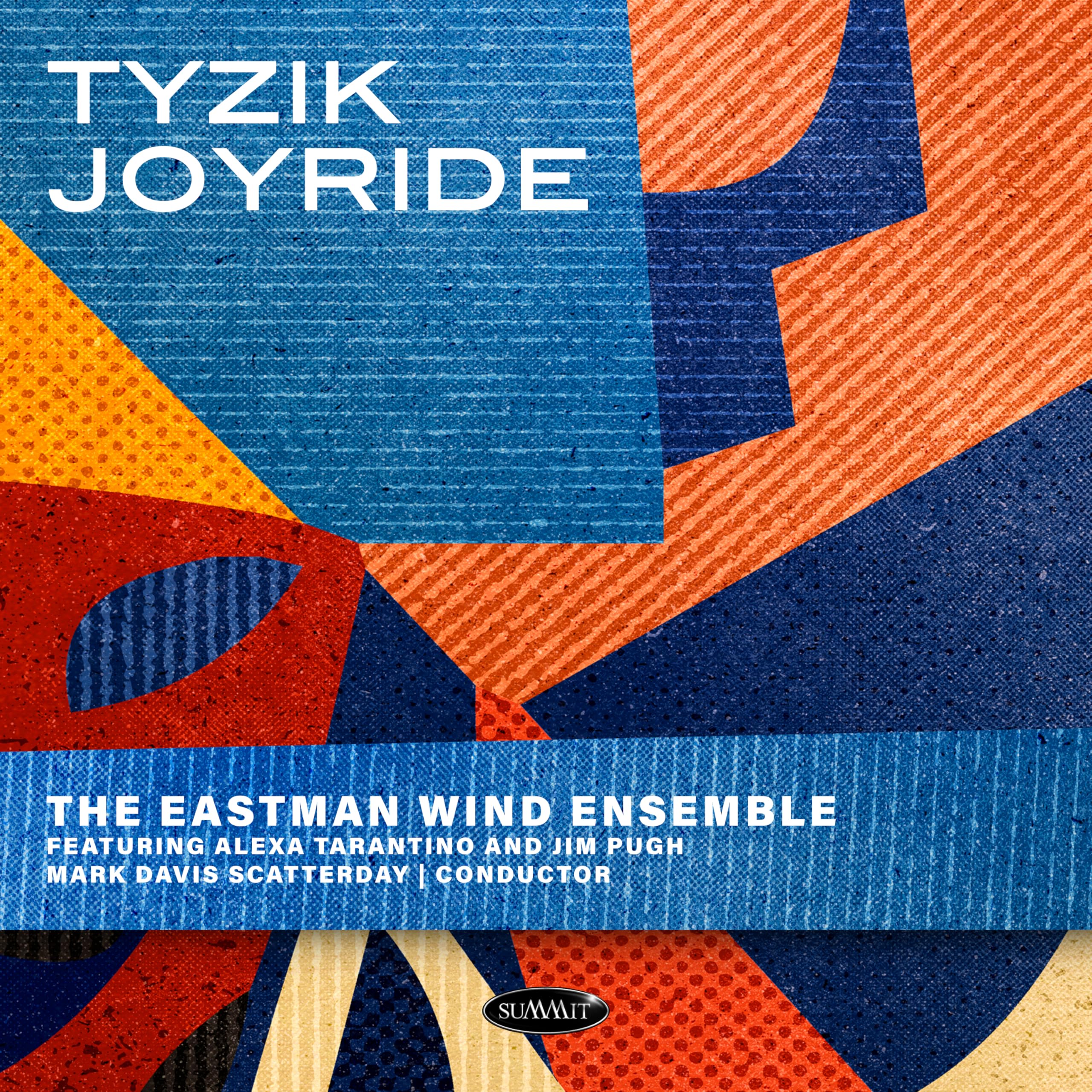 Eastman Wind Ensemble, The Tyzik Joyride CD New 99402842929
