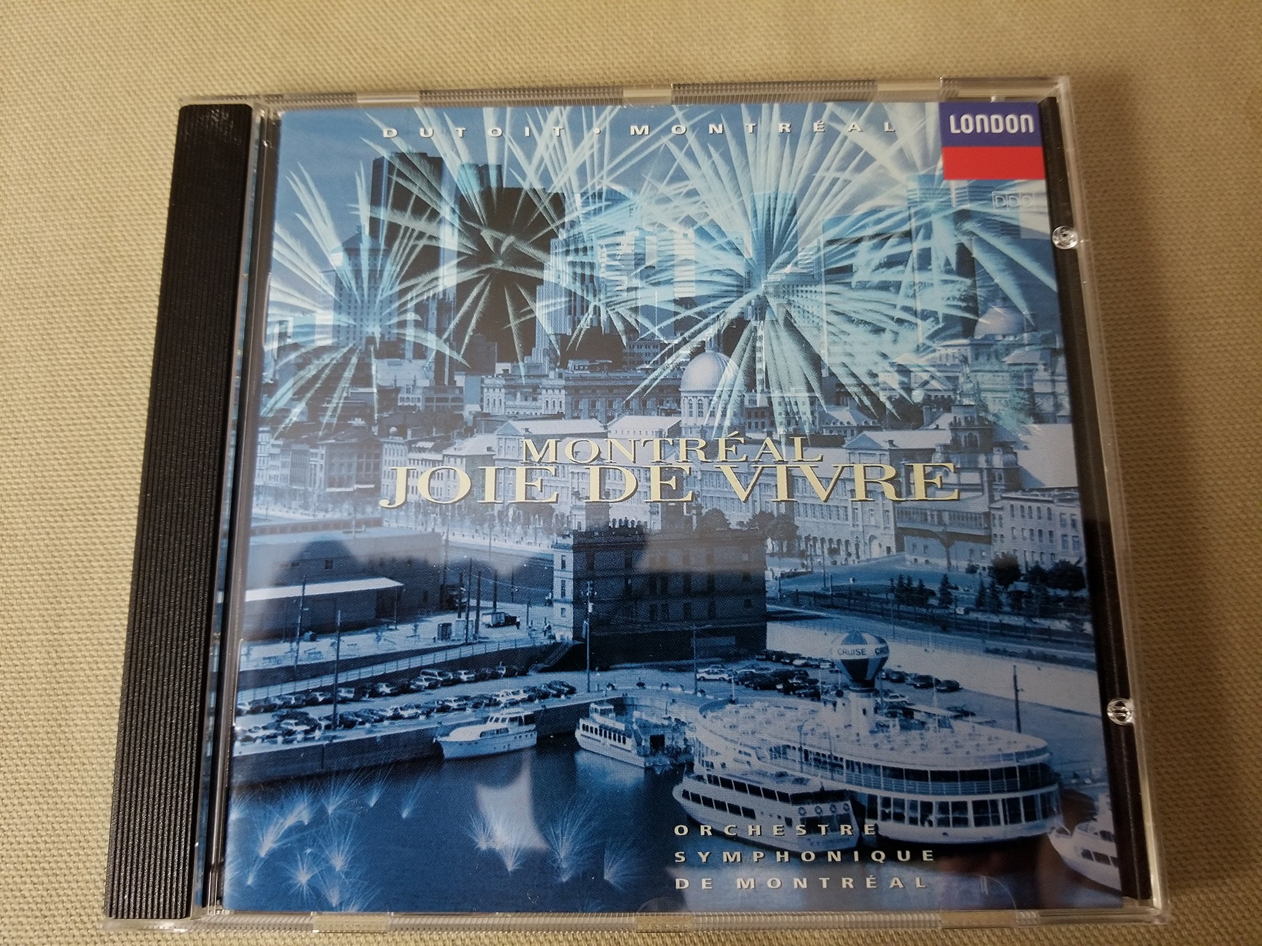 MONTREAL Joie De Vivre Dutroit Montreal [Audio CD] Charles Dutoit and Orchestre Symphonique de Montréal