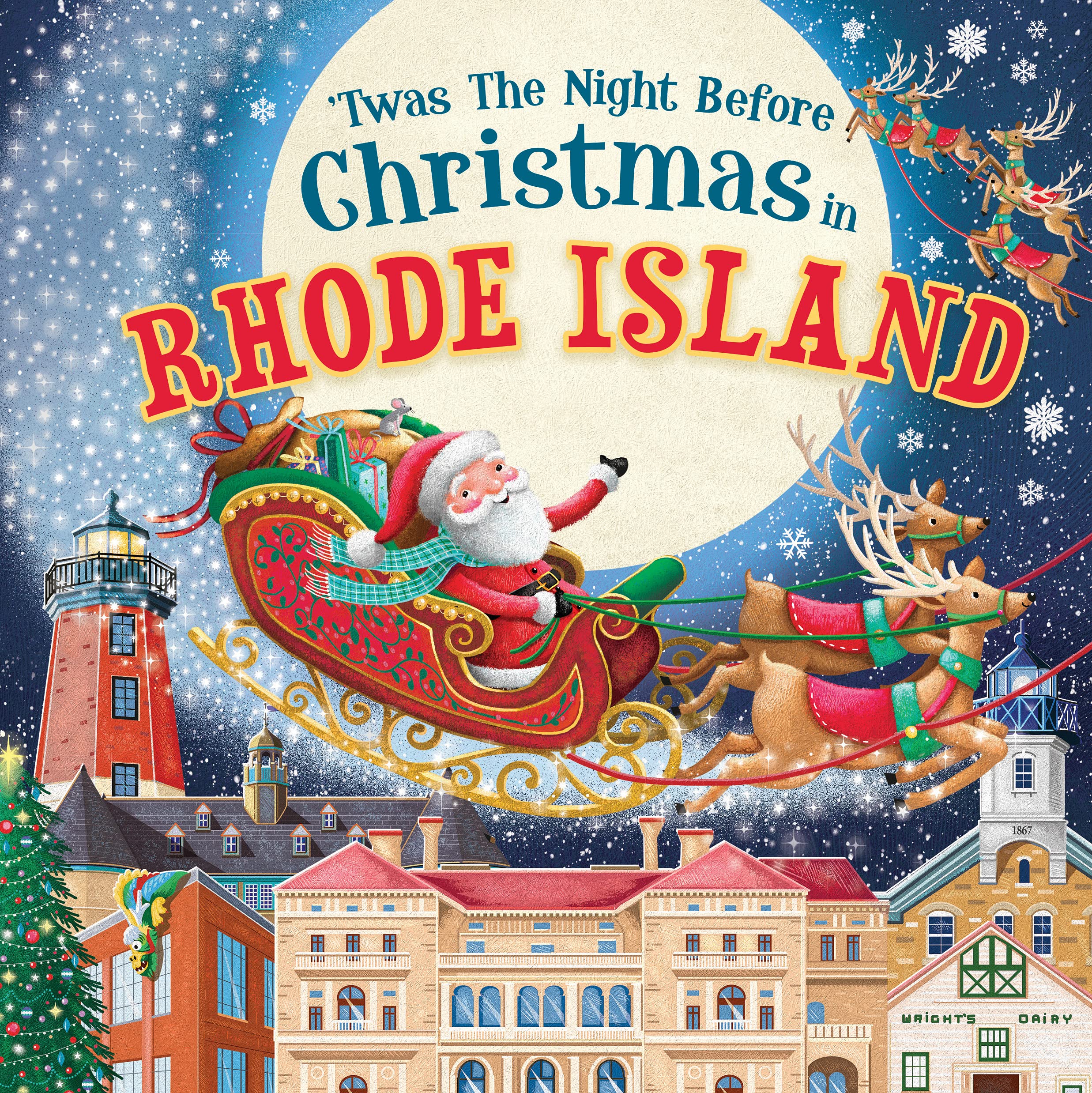 'Twas the Night Before Christmas in Rhode Island: A Twist on a Classic Christmas Tale and Fun Stocking Stuffer for Boys and Girls 4-8 (Night Before Christmas In)