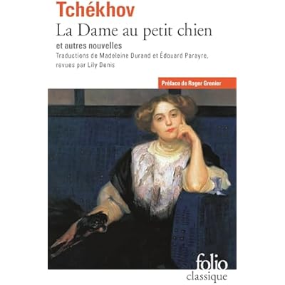 La Dame au petit chien et autres nouvelles