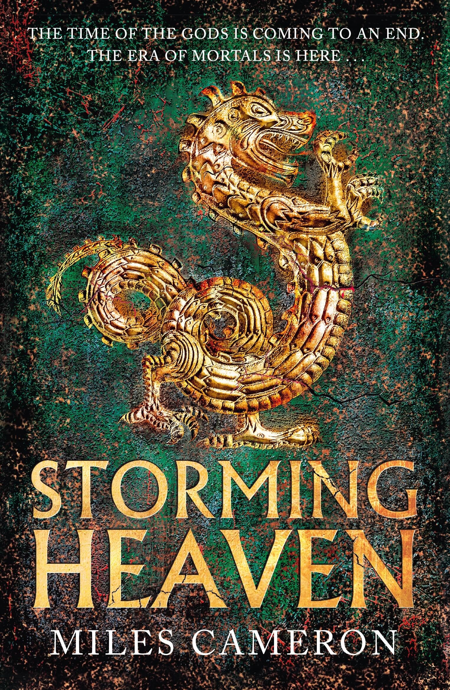 Storming Heaven: The Age of Bronze: B New Book, Miles Cameron, P